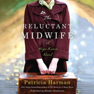 Audio The Reluctant Midwife Patricia Harman