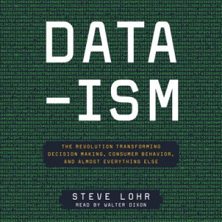 Audio Data-ism Steve Lohr