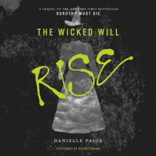 Hanganyagok The Wicked Will Rise Danielle Paige