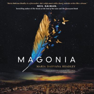 Audio Magonia Maria Dahvana Headley