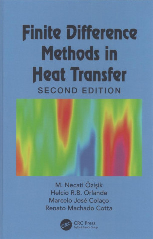 Książka Finite Difference Methods in Heat Transfer Necati Ozisik