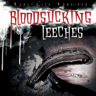 Книга Bloodsucking Leeches Taylor Cole
