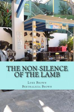 Kniha The Non-Silence of the Lamb Luke Brown