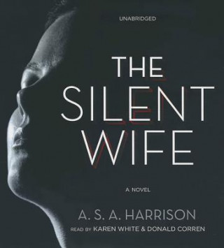 Hanganyagok The Silent Wife A. S. A. Harrison
