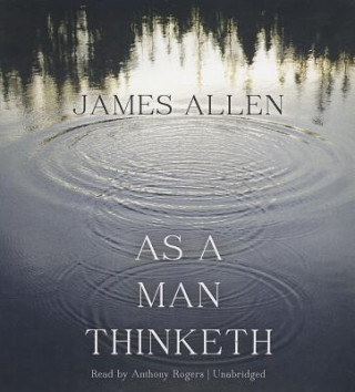 Audio As a Man Thinketh James Allen