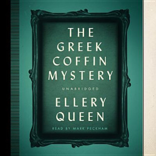 Audio The Greek Coffin Mystery Ellery Queen