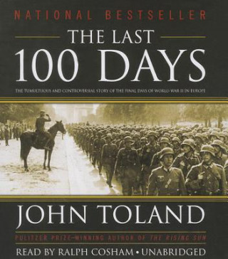 Audio The Last 100 Days John Toland