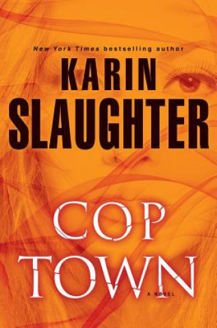 Hanganyagok Cop Town Karin Slaughter