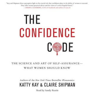 Audio The Confidence Code Katty Kay