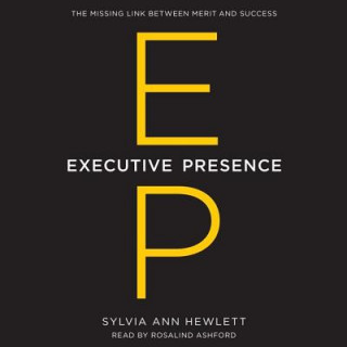 Аудио Executive Presence Sylvia Ann Hewlett