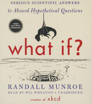 Audio What If? Randall Munroe