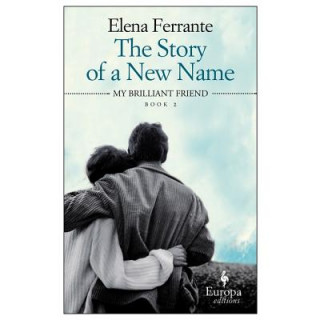 Аудио The Story of a New Name Elena Ferrante