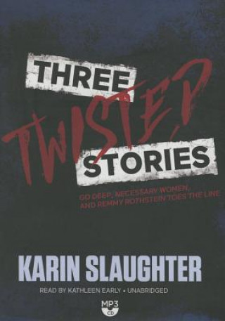 Digital Three Twisted Stories Karin Slaughter