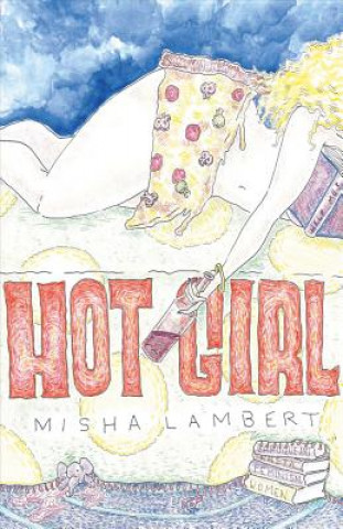 Книга Hot Girl Misha Lambert