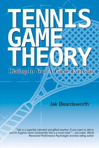 Kniha Tennis Game Theory Jak Beardsworth