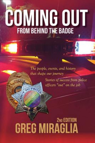 Libro Coming Out from Behind the Badge Greg Miraglia