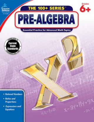 Knjiga Pre-Algebra, Grades 6+ Inc. Carson-Dellosa Publishing Company