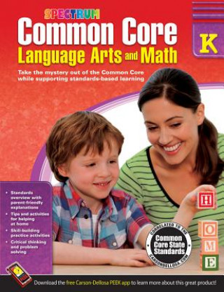 Carte Common Core Math and Language Arts, Grade K Spectrum