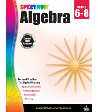 Könyv Spectrum Algebra Grades 6-8 Carson-Dellosa Publishing LLC