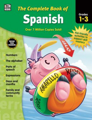 Książka The Complete Book of Spanish, Grades 1 - 3 Thinking Kids