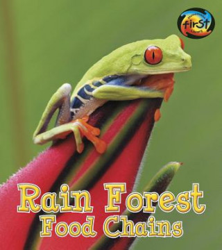 Książka Rain Forest Food Chains Angela Royston