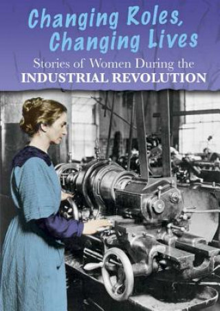 Książka Stories of Women During the Industrial Revolution Ben Hubbard