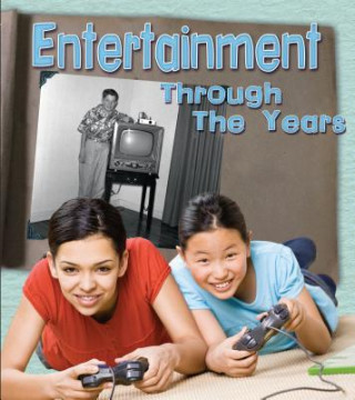 Könyv Entertainment Through the Years Clare Lewis