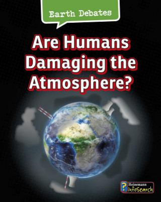 Carte Are Humans Damaging the Atmosphere? Catherine Chambers