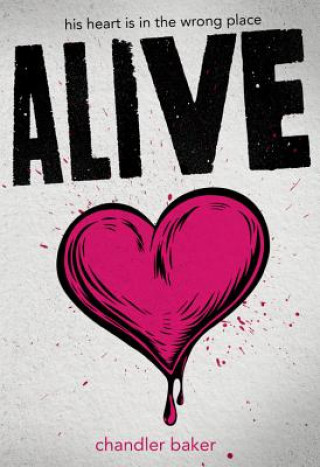 Livre Alive Chandler Baker