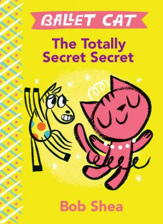 Kniha Totally Secret Secret Bob Shea