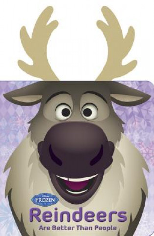 Carte Frozen Reindeers are Better than People Calliope Glass