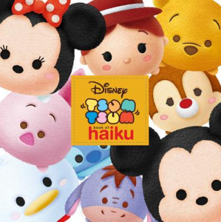 Book TSUM TSUM BOOK OF HAIKU Disney Enterprises