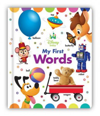 Kniha Disney Baby My First Words Inc. Disney Enterprises