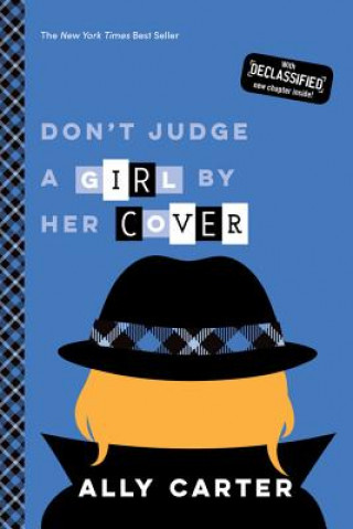 Könyv Don't Judge a Girl by Her Cover Ally Carter