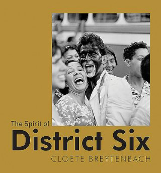 Книга Spirit of District Six Cloete Breytenbach