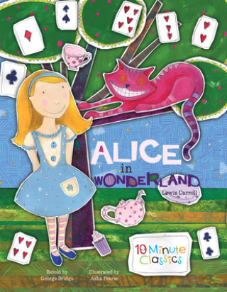 Könyv Alice in Wonderland Lewis Carroll