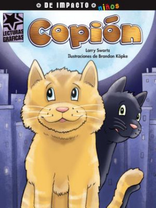 Książka Copión / Copy Cat Larry Swartz