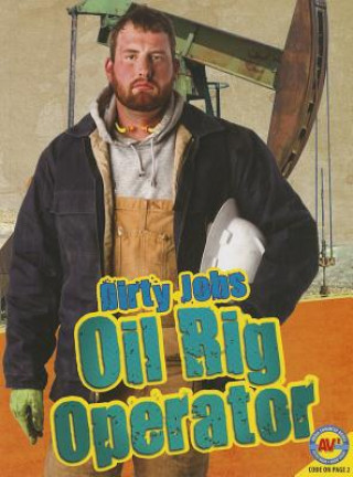 Книга Oil Rig Operator Steve Goldsworthy