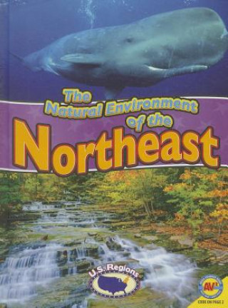 Carte The Natural Environment of the Northeast Blaine Wiseman