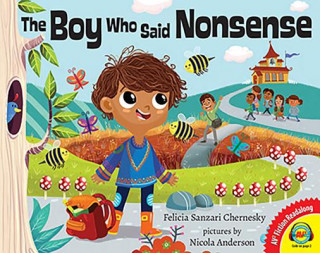 Книга The Boy Who Said Nonsense Felicia Sanzari Chernesky