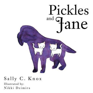 Book Pickles and Jane Sally C. Knox