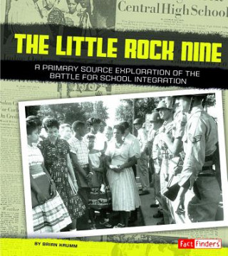 Книга The Little Rock Nine Brian Krumm