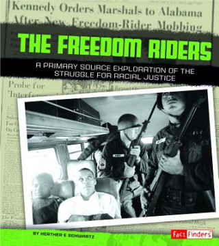 Carte Freedom Riders Heather E. Schwartz