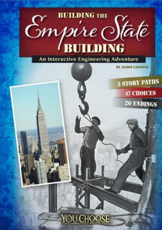 Książka Building the Empire State Building Allison Lassieur