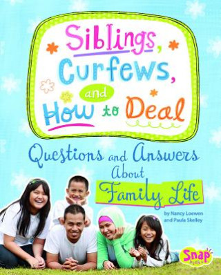 Book Siblings, Curfews, and How to Deal Nancy Loewen