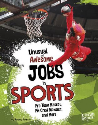 Carte Unusual and Awesome Jobs in Sports Jeremy Johnson