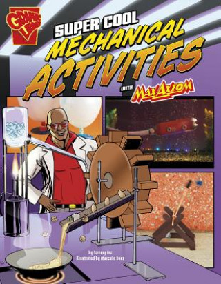 Книга Super Cool Mechanical Activities with Max Axiom Tammy Enz