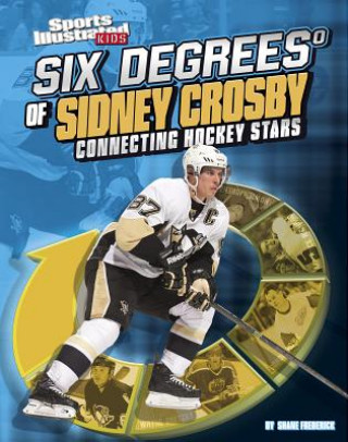 Kniha Six Degrees of Sidney Crosby Shane Frederick
