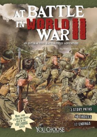 Kniha At Battle in World War II Matt Doeden