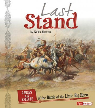 Книга Last Stand Nadia Higgins
